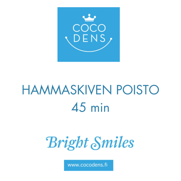 Hammaskiven poisto 45 minuuttia